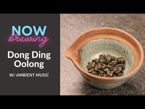 Video: Funksjoner Av Dong Ding Oolong Te