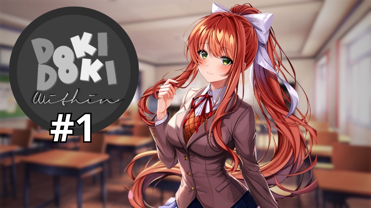 DANDO EM CIMA DA MONIKA!!(de novo) - Doki Doki Within #1