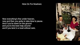 Led Zeppelin   Presence   Hots On For Nowhere   Lyrics