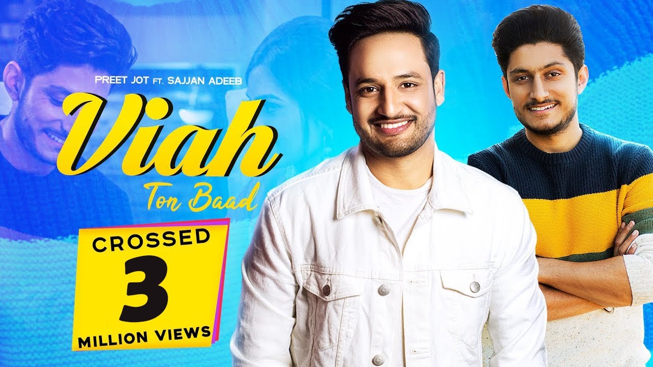 Viah Ton Baad : Preet Jot ft. Sajjan Adeeb (Official Video) | 👍 2019