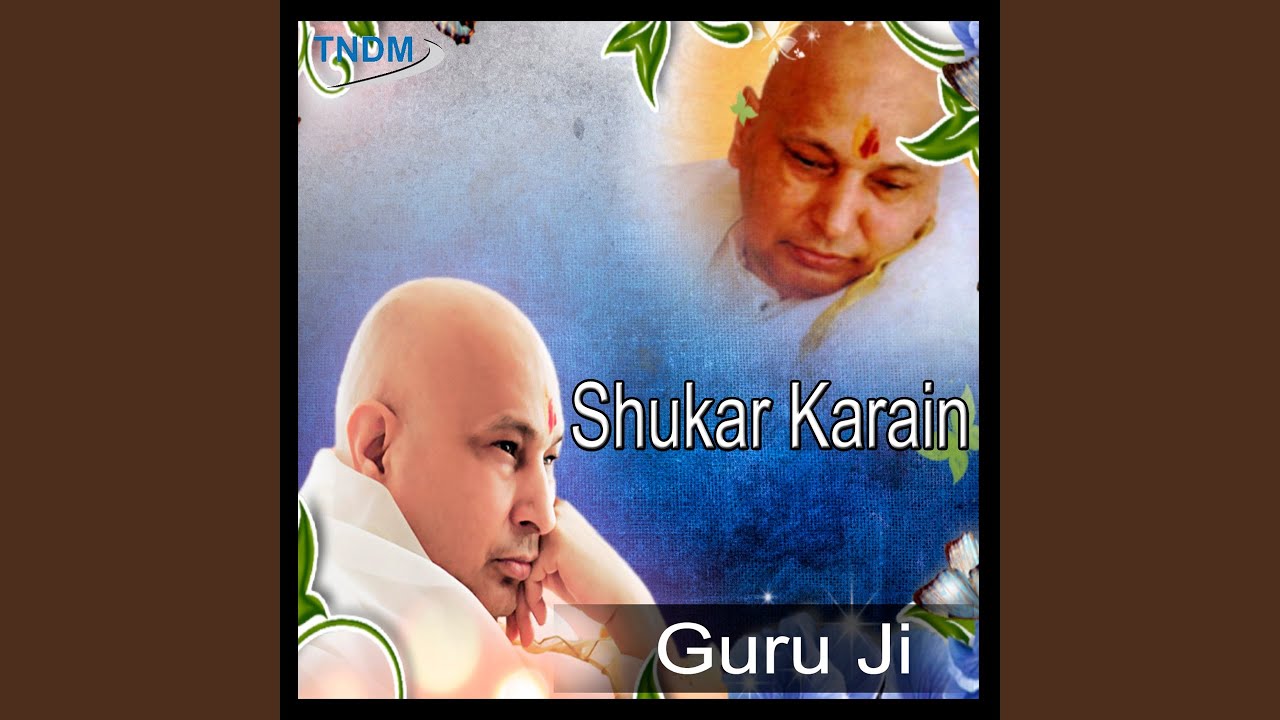 Shukar Karan Guru Ji