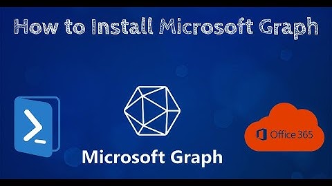 How to install Microsoft Graph