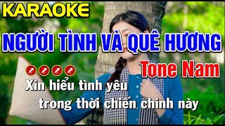 ✔ NGƯỜI TÌNH VÀ QUÊ HƯƠNG Karaoke Tone Nam | Bến Tình Karaoke