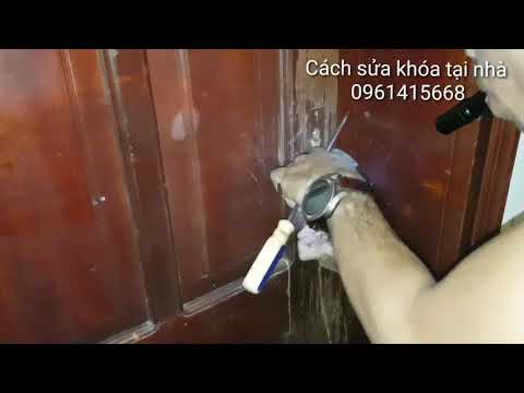 Video cách sửa khóa , mở khóa, phá khóa , đập khóa , thay... - youtube