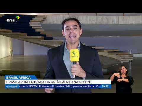 Brasil vai apoiar entrada da União Africana no G20