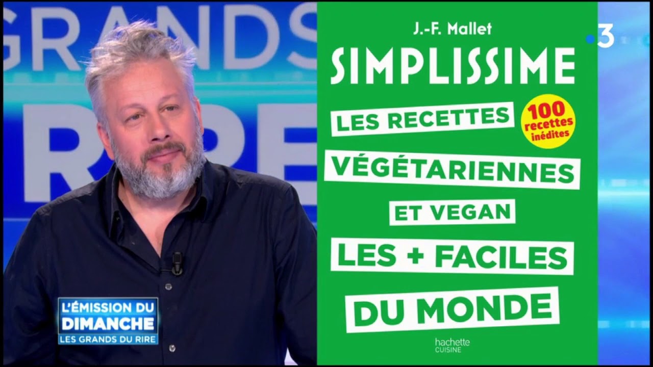 Jean François Mallet - Recettes VEGAN VEGETARIEN Simplissime
