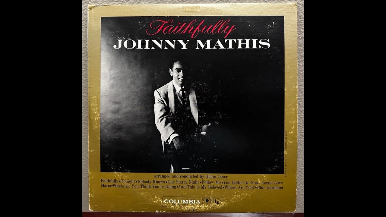 Faithfully Johnny Mathis Vinyl @Bibbidibuy #Change Your Lifestyle - YouTube