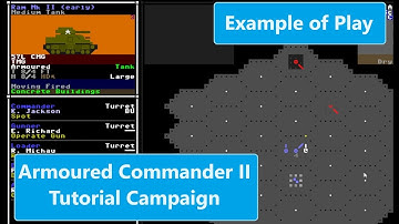 Armoured Commander II  - Tutorial Campaign