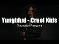 Yungblud Cruel Kids Traduction Française VOSTFR mp3