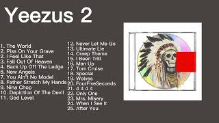 Yeezus 2 | KANYE WEST FULL ALBUM