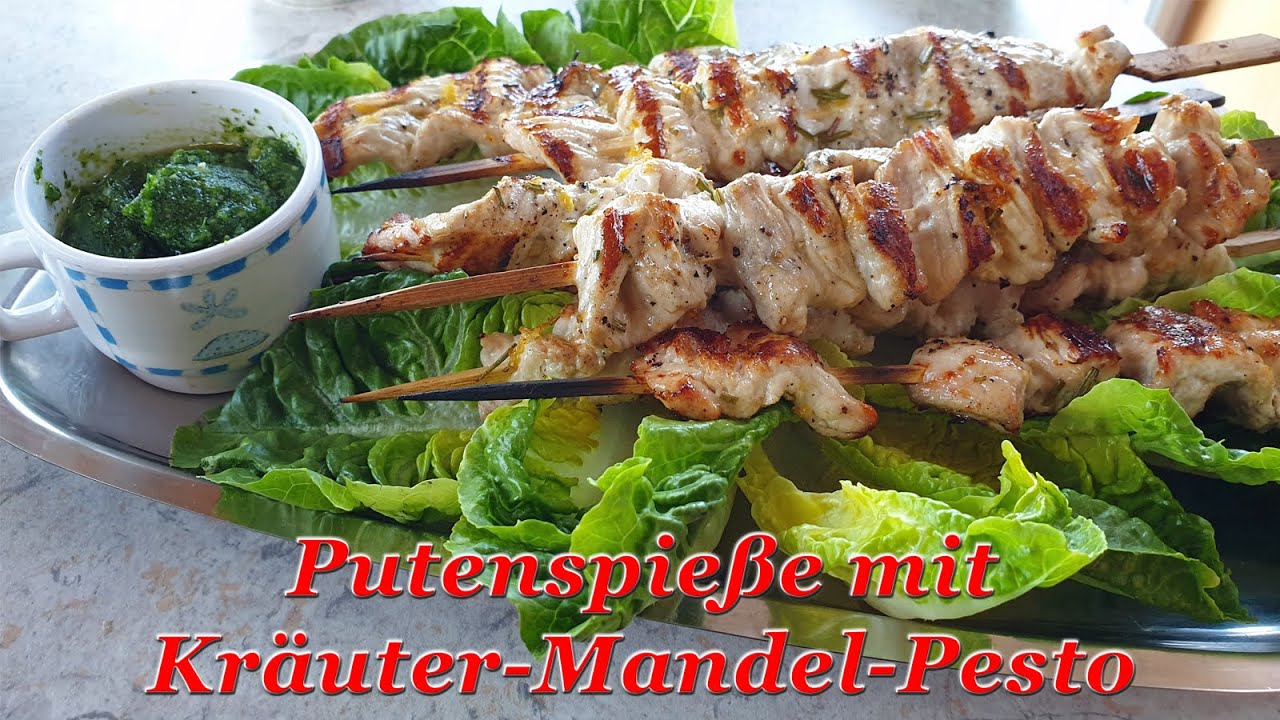 #395: Putenspieße mit Kräuter-Mandel-Pesto - YouTube