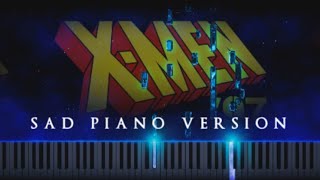 X-Men '97 - Main Theme | Sad Piano Version | Remember It