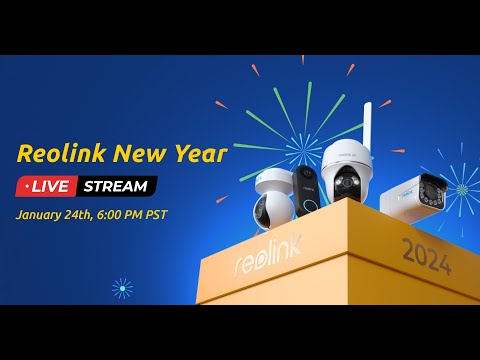 Reolink New Year Sale Live