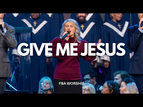 Give Me Jesus