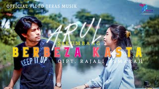 Arul Sikumbang - Berbeza Kasta | Slow Rock [Official Music Video]