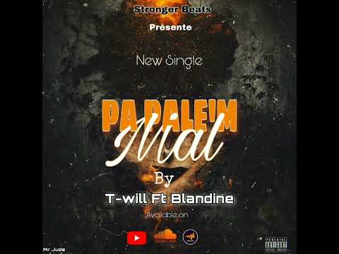 Pa pale'm mal -Tiwil ft Blandine (official music)