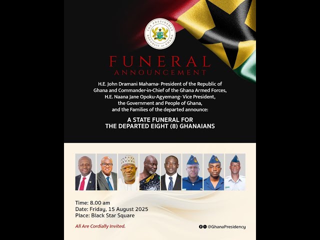 NorvanReports | STATE FUNERAL | DEPARTED 8 GHANAIANS |