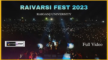 RAIVARSI FEST 2023 🔥| Full Video | Raiganj University | Abir Debnath