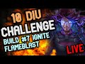 🔴Flameblast Ignite xd !10div build #7 - 8/8 RAN OUT OF GOOD IDEAS 4 BUILDS AGO !vpn !marvel