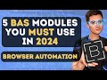 Top 5 most useful browser automation studio modules for 2024