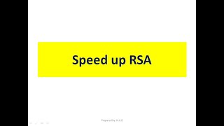 Speed up RSA Wealth