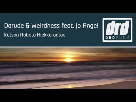 Darude & Weirdness feat. Jo Angel - Katson Autiota Hiekkarantaa