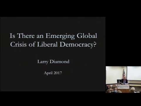 Larry Diamond, "The Crisis of Liberal Democracy" - YouTube