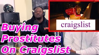 Purchasing Prostitutes Using Craigslist