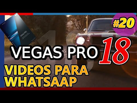 VEGAS PRO 18: VIDEOS PARA WHATSAPP: Plantillas de proyecto y renderización. Tutorial 20 español 2020