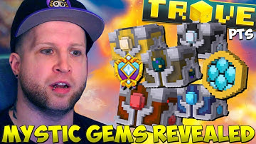 MYSTIC GEMS, 65K POWER RANK & MORE!? - Everything we Know about Mystic Gems in Trove (so far)
