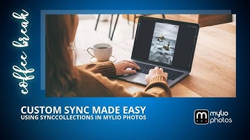 Custom Sync Made Easy- Using SyncCollections in Mylio Photos