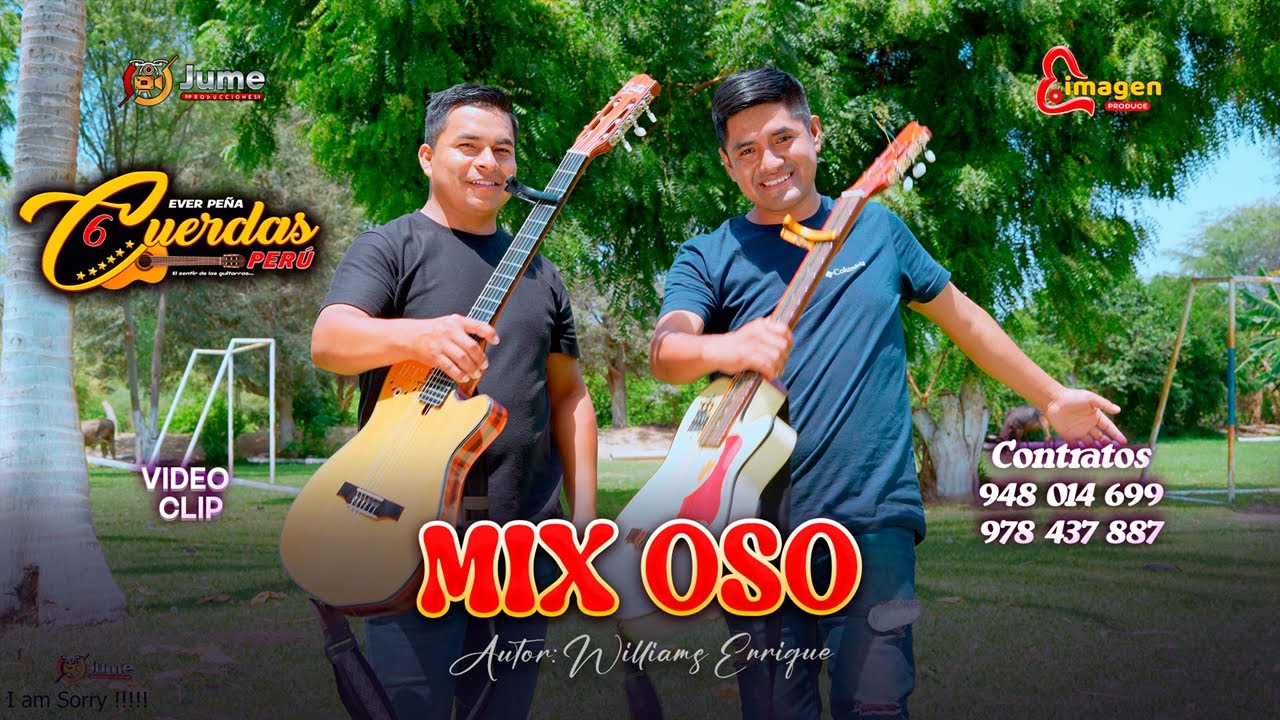 Mix Oso - Ever Peña  6 Cuerdas Perú - video clip PRIMICA 2026