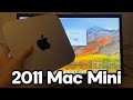 I Bought a 2011 Mac Mini.