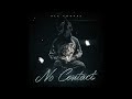 NLE Choppa - No Contact (Official Audio)