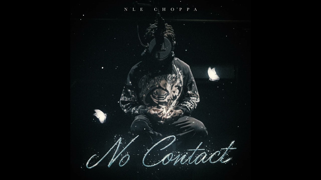 Watch NLE Choppa - No Contact (Official Audio) on YouTube Watch NLE Choppa - No Contact (Official Audio) on YouTube