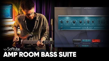 Introducing Amp Room Bass Suite – Softube