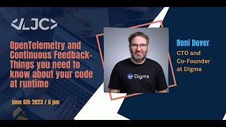 Celebrity LJC: OpenTelemetry & Continuous Feedback Profile