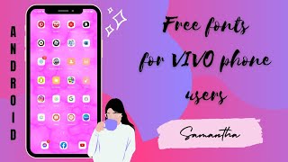 FREE FONT APP FOR VIVO PHONE USERS | Android Tutorial screenshot 3