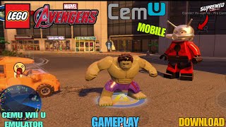 LEGO MARVEL AVENGERS MOBILE GAMEPLAY | CEMU EMULATOR WII U TEST | AVENGERS ANDROID GAMEPLAY DOWNLOAD
