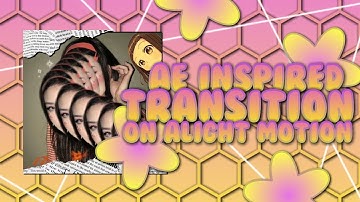 ae inspired transition on alight motion || alight motion tutorials