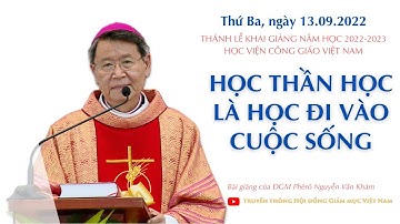 Học Thần học là học đi vào cuộc sống - ĐGM Phêrô Nguyễn Văn Khảm