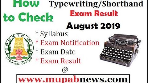 How to Check TNDTE Typewriting Exam Result August 2019 @ www.tntcia.com