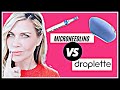 Better than MICRONEEDLING? Does Droplette compare?