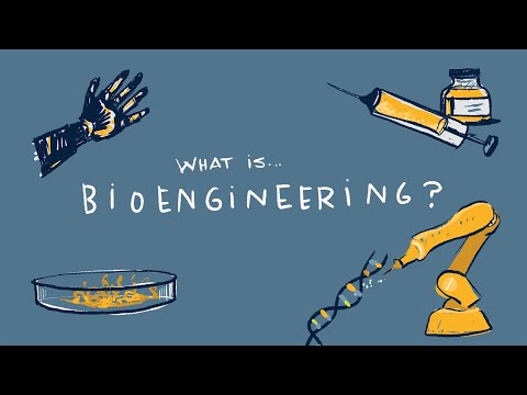 Video: Bioengineering ilivumbuliwa lini?