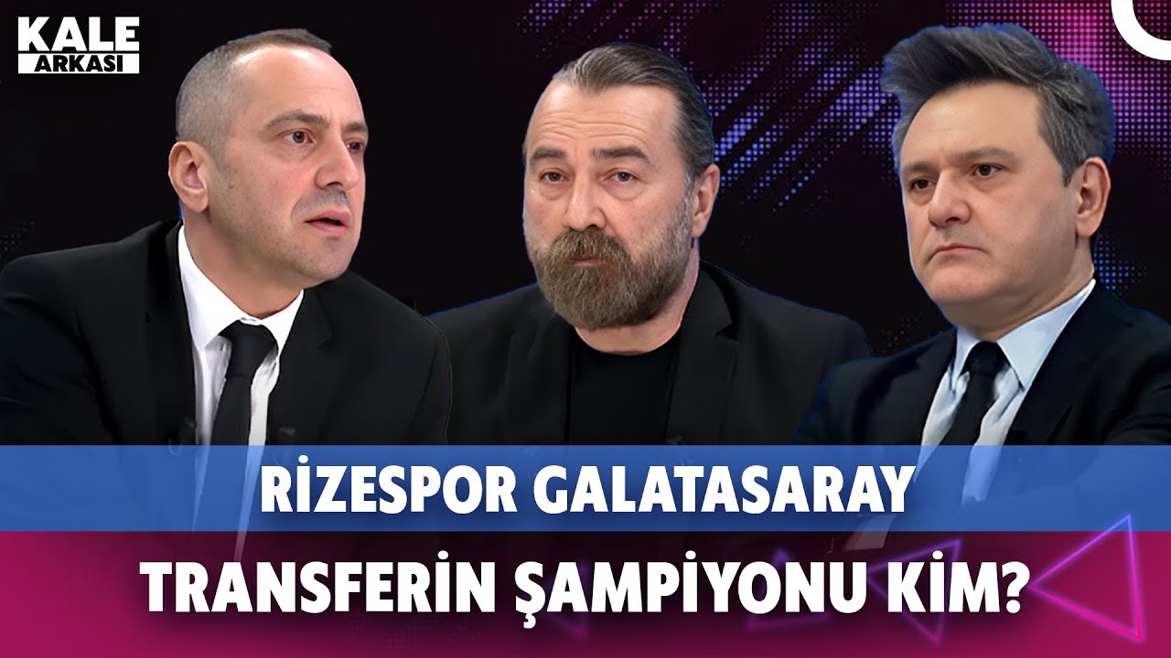 Çaykur Rizespor Galatasaray | Fenerbahçe Gençlerbirliği muhtemel 11'ler | Beşiktaş'tan haberler
