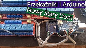 Kompletowanie i podłączanie przekaźników do Arduino Mega - Nowy Stary Dom
