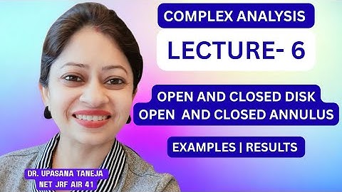 Functions of a complex variable || circle|| Open and closed disk || open and closed annuluscomplex