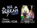 Ice scream 7 fanmade sneak peek unoficial by medavidrun