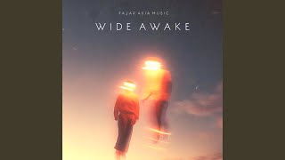 Wide Awake