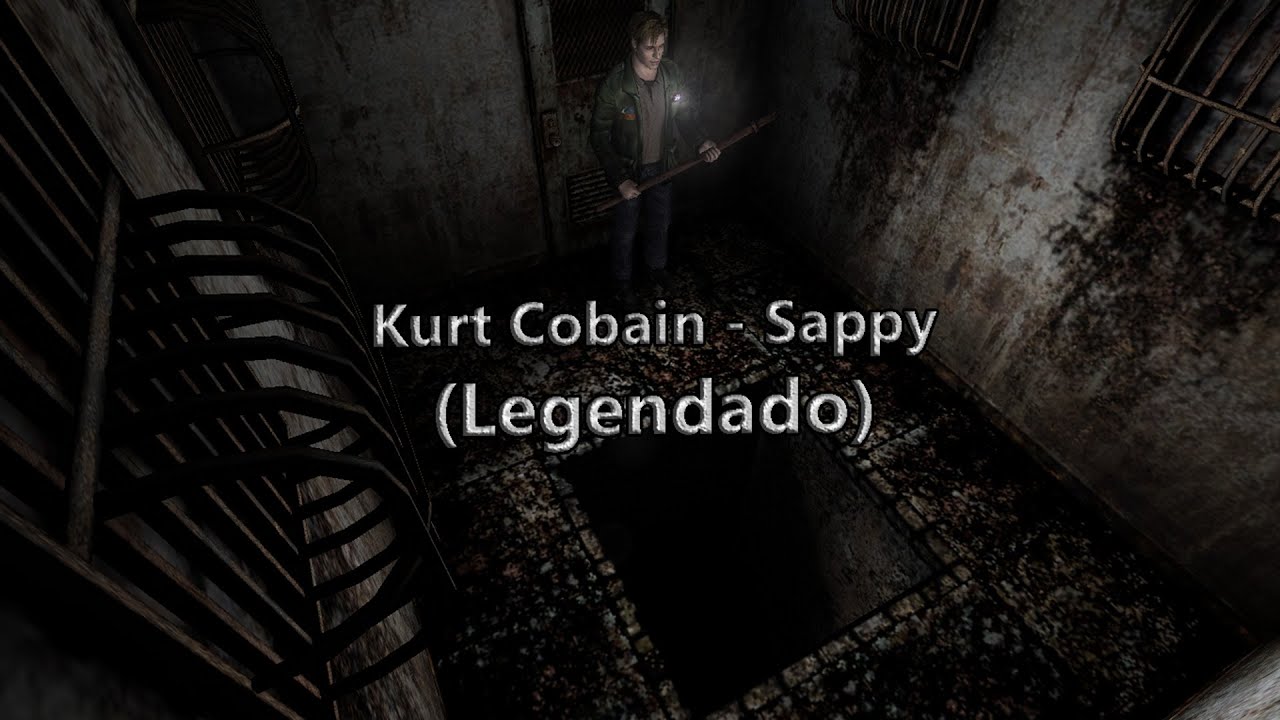 Kurt Cobain - Sappy (Legendado) - YouTube
